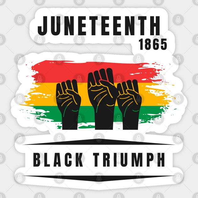 Juneteenth, Black Triumph Sticker by Artisan